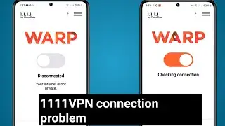 Fix 1111 vpn problem 2024 | 1111 vpn connection problem |