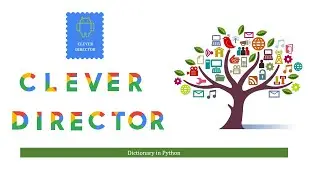 Dictionary DataType Python Clever Director 11