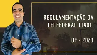 Regulamentação da Lei Federal 11901 Bombeiro Civil