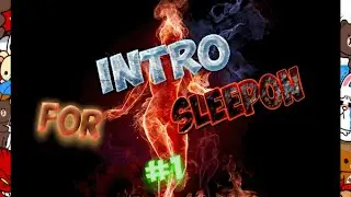 Intro for Sleepon | Jeka | #1