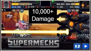 Supermechs⛅ Octavious M1 🦑(10,000+ Damage Total)