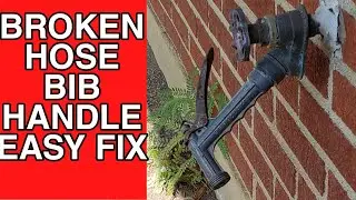 BROKEN HOSE BIB HANDLE | CHEAP EASY UNIVERSAL REPLACEMENT