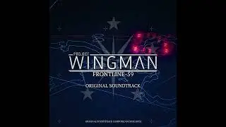 A Distant Deal - Jose Pavli | Project Wingman: FRONTLINE 59 OST (2023)
