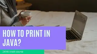 How to print in Java?