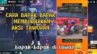 VIRAL BAPAK INI❗ BERANI MEMBUBARKAN AKSI TAWUR4N😱