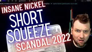 London Metals Exchange (LME) Nickel Shenanigans 2022 - UNBELIEVABLE