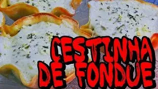 Cestinha de Fondue - ESPECIAL DE INVERNO Feat. Tô de Passagem