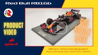 Unboxing & Product video - Spark 1:12 Red Bull Honda RB16b Max Verstappen Abu Dhabi GP winner 2021