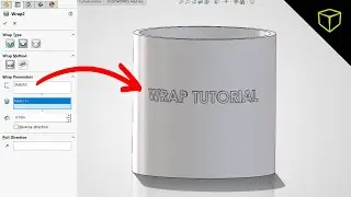 SOLIDWORKS - Wrap Feature