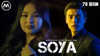Soya | Соя (milliy serial 70-qism)