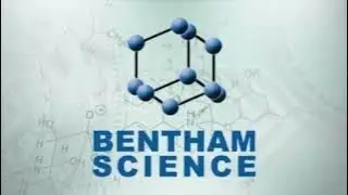 Frontiers in Medicinal Chemistry: Latest Research and Innovations | Bentham Science Webinar (Part-2)