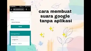 cara membuat suara google tanpa aplikasi