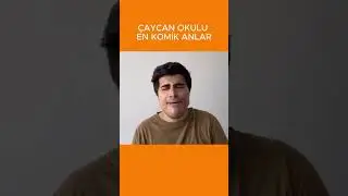 Çaycan okulu en komik anlar 😂