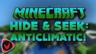 [MINI-GAME] Hide & Seek - IT'S ANTICLIMATIC!