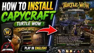 How To Install Capycraft Turtle WoW + English Translator Addon