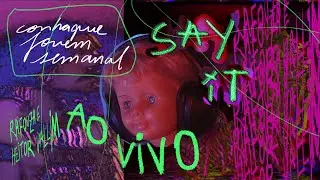 Rafouza e Heitor Vallim - Say It (Ao vivo Conhaque Jovem Semanal)