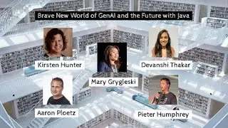Brave New World of GenAI and the Future with Java