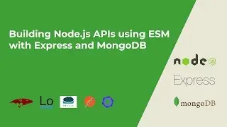 5.3 Building Node.js APIs with Express/MongoDB - Handling Errors with Middlewares