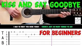 KISS AND SAY GOODBYE | Easy guitar melody lesson for BEGINNERS (with tabs) - The Manhattans