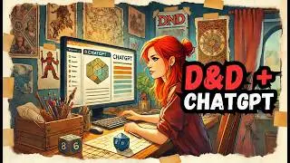 Best Ways to Use ChatGPT for DND World Building or the Truth About AI Tabletop RPG Tools Online?