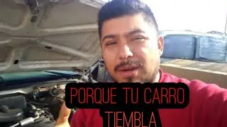 Sabes Porque Tu Carro Tiembla? AQUÍ la Respuesta!