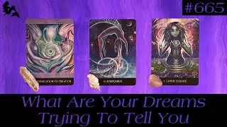 What Are Your Dreams Trying To Tell You👀😴💭~Pick a Card Tarot Reading