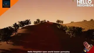 Hello Neighbor open world teaser gameplay