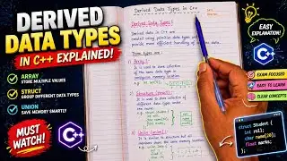 Derived Data Types in C++ | Arrays, Pointers, Functions & References Explained