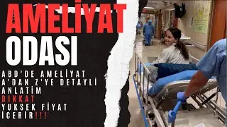 Amerika’da Acil AMELİYAT | Ne kadar ÖDEDİM? | ABD'de Bir Ameliyat Hikayesi