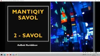 Mantiqiy savollar Prezident maktabiga tayyorlanuvchilar uchun 2-savol