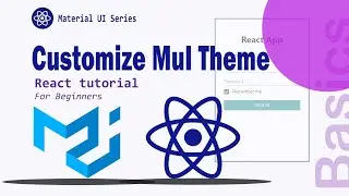 Material UI Theme Override and Props || Material UI || React