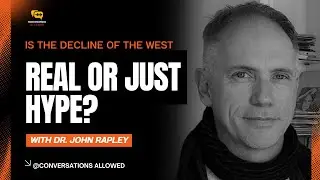 Is the Decline of the West Real or Just Hype?
