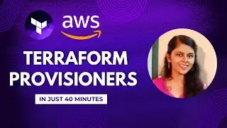 Master Terraform Provisioners in just 40 minutes