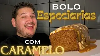 BOLO DE ESPECIARIAS + CALDA DE CARAMELO