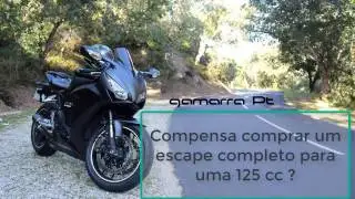 Comprar um escape completo para uma 125 é boa ideia ?