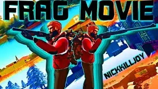 HURTWORLD - Frag Movie Montage - NickKilljoy - 60FPS - Episode 2