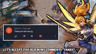 LETS ACCEPT THIS REQ "I TRIED FANNY AND THIS IS HAPPENED | FANNY GAMEPLAY