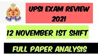 UPSI Exam analysis 2021 || UPSI exam review || UPSI 12 Nov 1st shift exam analysis ||