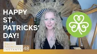 Happy St. Patricks’ Day! What the shamrock really means (BKI 48)