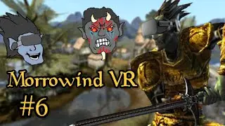 Chaotic Random Encounters - Morrowind VR Ep. 6