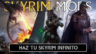 Haz Skyrim Infinito Con Estos Mods - Skyrim Mods #83 