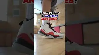 Can you hoop in Walmart AND1 shoes? 
