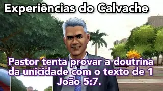 Pastor Tenta Provar a Doutrina da Unicidade Com 1 João 5:7 - Vídeo 2986