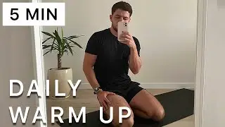 5-Minute Daily Warm-Up Routine (Enhance Mobility, Flexibility, & Performance)