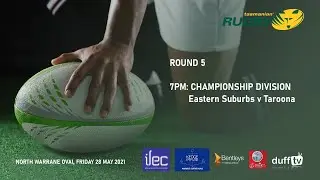 Tas Rugby Union | Round 5 Championship Division: Eastern Suburbs v Taroona