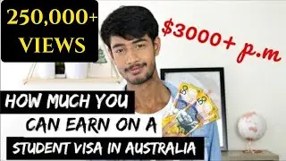 How much you can earn as Student in Australia (3000+$ a month)