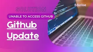 Unable to access Github - Aug 13, 2021 Update - Solution