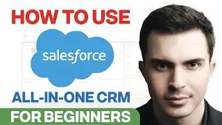 Salesforce CRM FULL Tutorial For Beginners | Complete Training Masterclass 2026