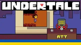 Прогулюємося по Жаркожем'ю |UNDERTALE| |#10|