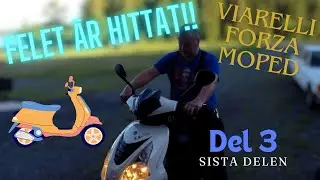 DEL 3 HJÄLP MIG o Laga denna Mopeden VIARELLI FORZA 2016